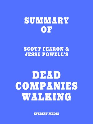 cover image of Summary of Scott Fearon & Jesse Powell's Dead Companies Walking